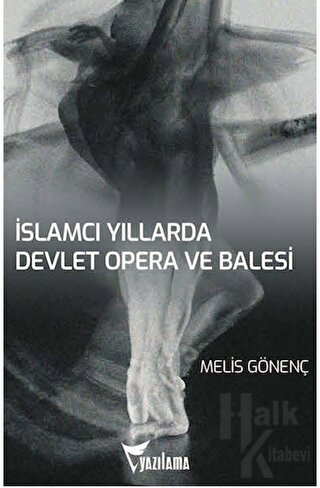 İslamcı Yıllarda Devlet Opera ve Balesi (DOB)