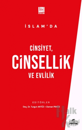 İslam'da Cinsiyet, Cinsellik ve Evlilik