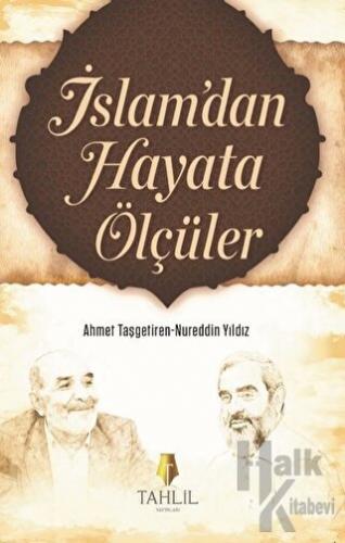 İslam'dan Hayata Ölçüler