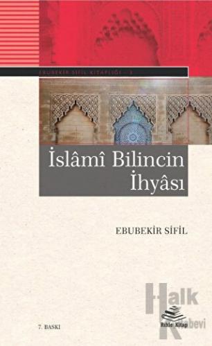 İslami Bilincin İhyası - Halkkitabevi