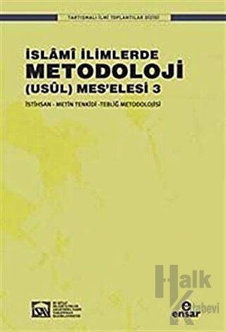 İslami İlimlerde Metodoloji (Usül) Meselesi 3