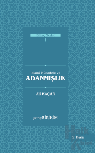 İslami Mücadele ve Adanmışlık - Halkkitabevi