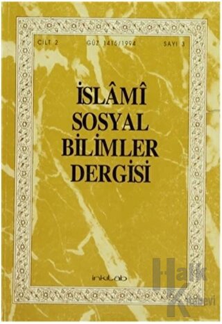 İslami Sosyal Bilimler Dergisi Cilt: 2 Sayı: 3