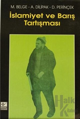 İslamiyet ve Barış Tartışması