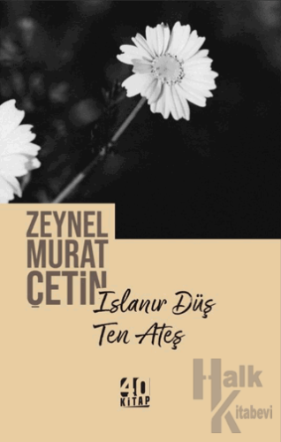 Islanır Düş Ten Ateş