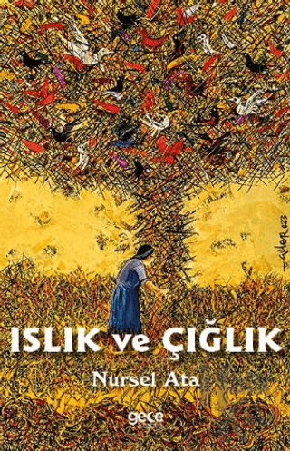 Islık ve Çığlık - Halkkitabevi