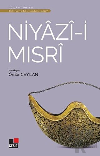 İsmail Hakkı Bursevi - Türk Tasavvuf Edebiyatı'ndan Seçmeler 8