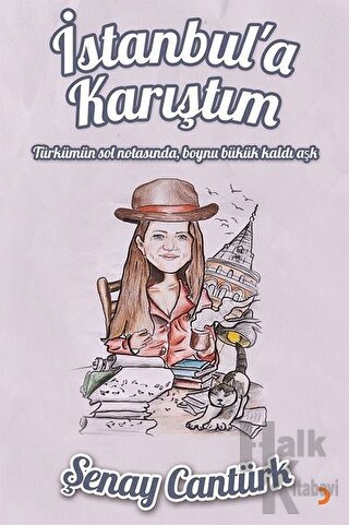 İstanbul’a Karıştım