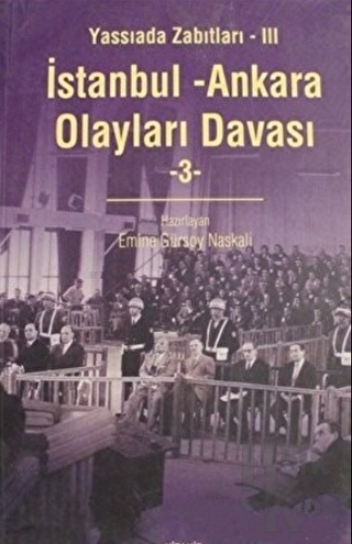 İstanbul - Ankara Olayları Davası Cilt: 3 - Halkkitabevi