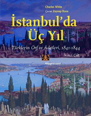 İstanbul’da Üç Yıl