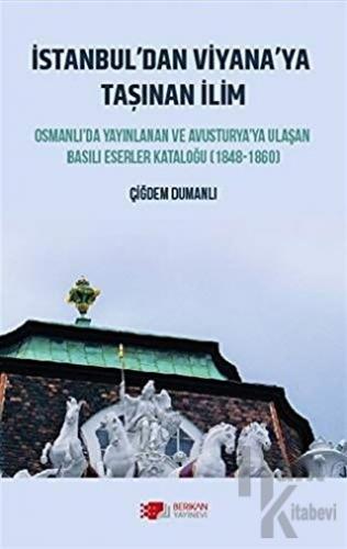 İstanbul’dan Viyana’ya Taşınan İlim