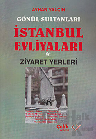 İstanbul Evliyaları Ziyaret Rehberi - Halkkitabevi