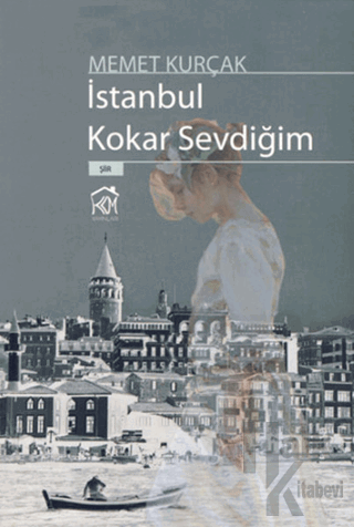 İstanbul Kokar Sevdiğim