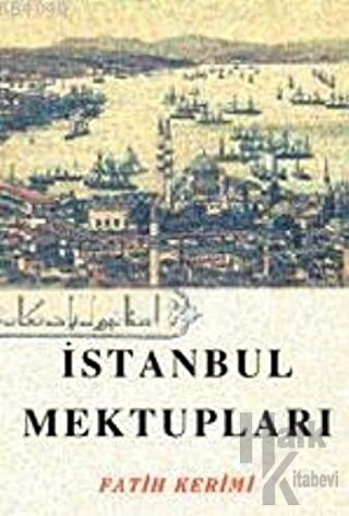 İstanbul Mektupları - Halkkitabevi