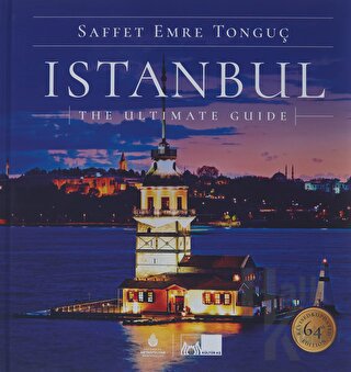 Istanbul The Ultimate Guide (Ciltli) - Halkkitabevi