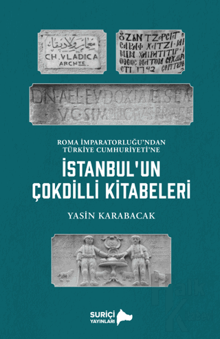 İstanbul’un Çok Dilli Kitabeleri - Halkkitabevi