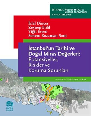 İstanbul’un Tarihi ve Doğal Miras Değerleri