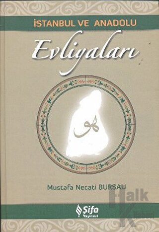 İstanbul ve Anadolu Evliyaları (Ciltli)