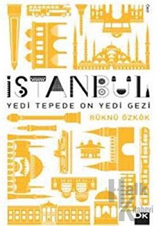 İstanbul Yedi Tepede On Yedi Gezi