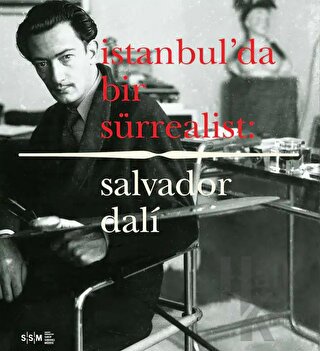 İstanbul'da Bir Sürrealist: Salvador Dali - Halkkitabevi