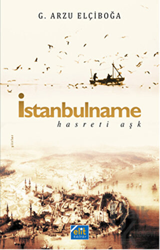 İstanbulname - Hasreti Aşk