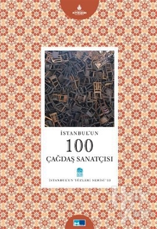 İstanbul'un 100 Çağdaş Sanatçısı