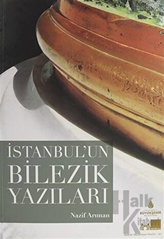 İstanbul'un Bilezik Yazıları