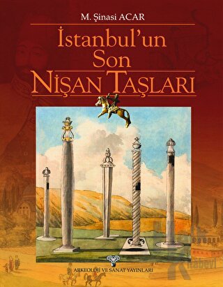 İstanbul'un Son Nişan Taşları (Ciltli) - Halkkitabevi