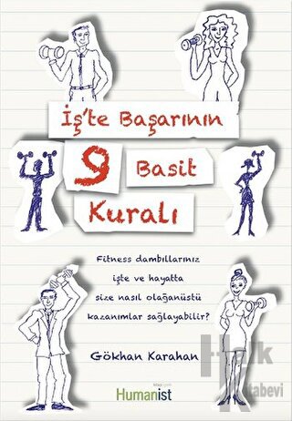 İş'te Başarının 9 Basit Kuralı