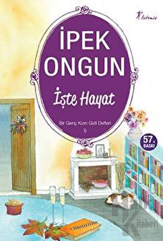 İşte Hayat - Bir Genç Kızın Gizli Defteri 5