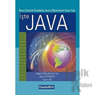 İşte Java - Çözümlü Örneklerle Java'yı Öğrenmenin Kolay Yolu