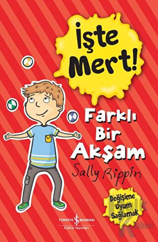 İşte Mert! - Farklı Bir Akşam - Değişime Uyum Sağlamak - Halkkitabevi