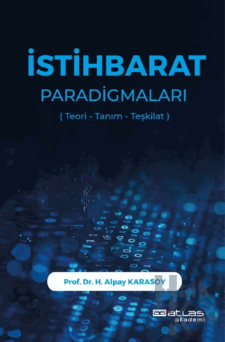 İstihbarat Paradigmaları Teori Tanım Teşkilat