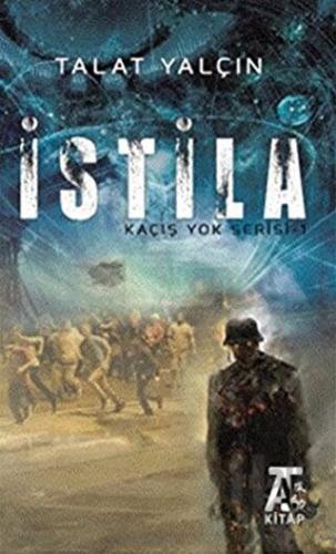 İstila Kaçış Yok Serisi 1