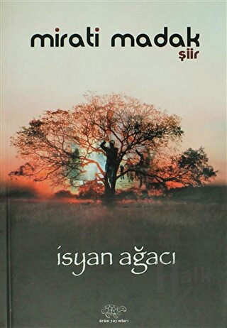 İsyan Ağacı