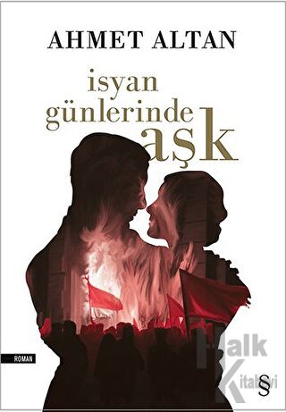 İsyan Günlerinde Aşk