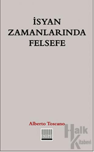 İsyan Zamanlarında Felsefe