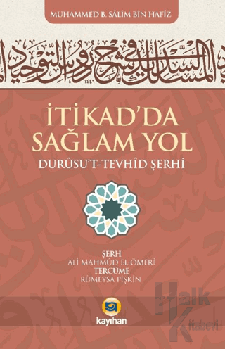 İtikad'da Sağlam Yol (Durusut Tevhid Şerhi) - Halkkitabevi