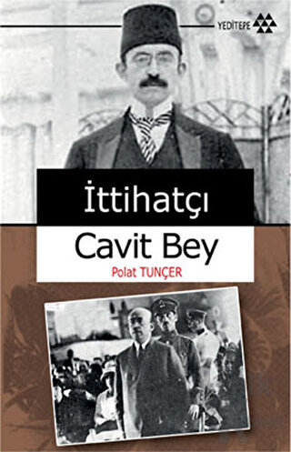 İttihatçı Cavit Bey (Ciltli) - Halkkitabevi