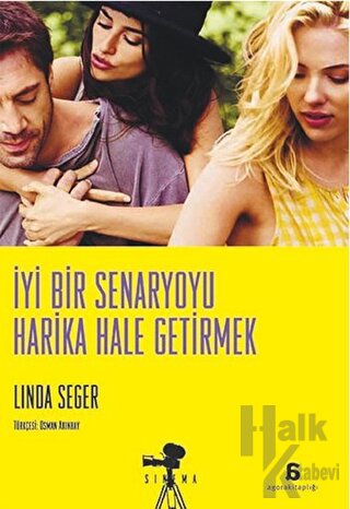 İyi Bir Senaryoyu Harika Hale Getirmek