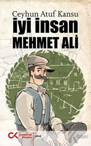 İyi İnsan Mehmet Ali