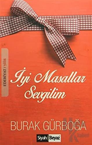 İyi Masallar Sevgilim