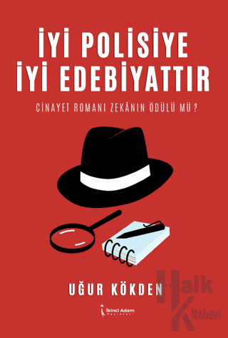 İyi Polisiye İyi Edebiyattır - Halkkitabevi