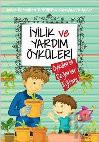 İyilik ve Yardım Öyküleri