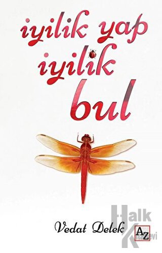 İyilik Yap İyilik Bul - Halkkitabevi