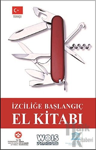 İzciliğe Başlangıç El Kitabı