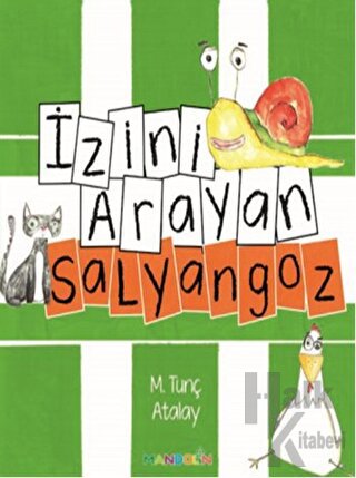 İzini Arayan Salyangoz