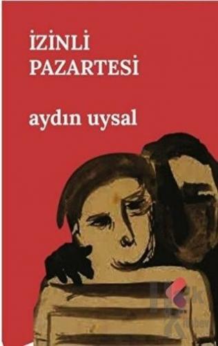 İzinli Pazartesi