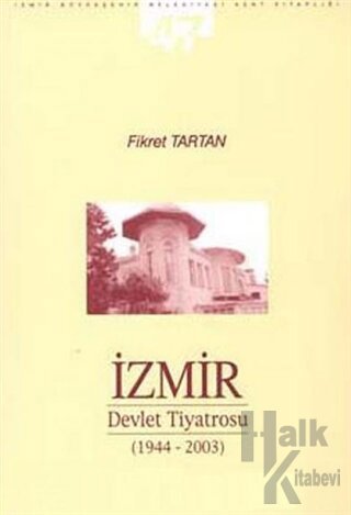 İzmir Devlet Tiyatrosu (1944-2003)