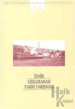 İzmir Liselerarası Tarih Yarışması - Halkkitabevi